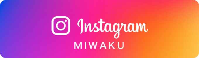 MIWAKU Instagram